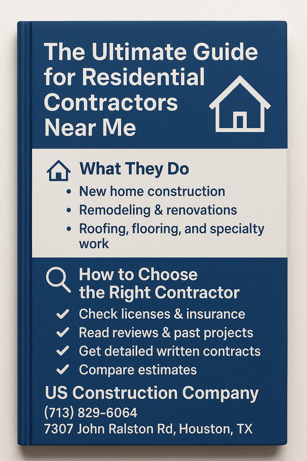 The Ultimate Guide for Residential Contractors Near Me