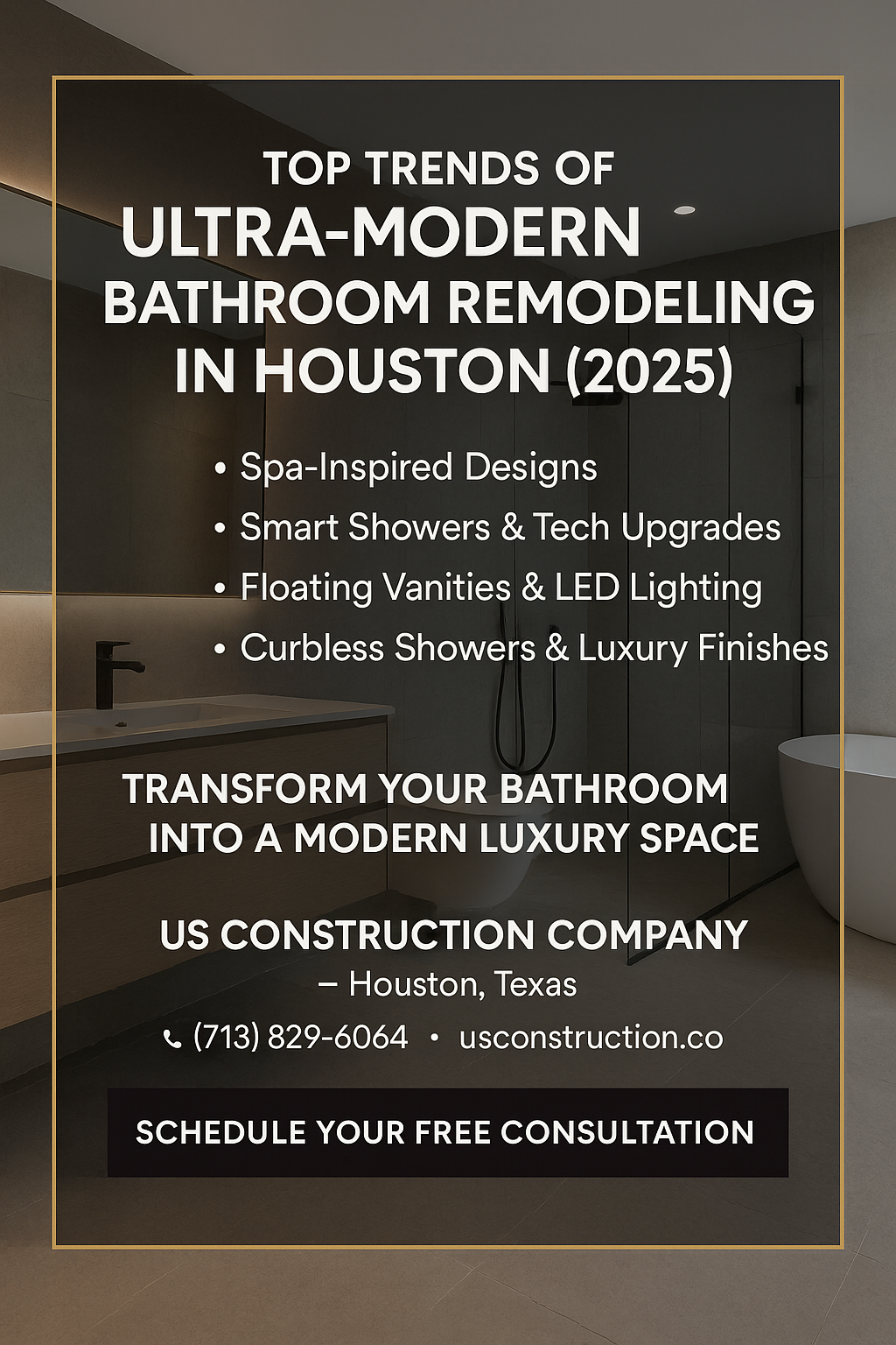 Top Trends of Ultra-Modern Bathroom Remodeling in Houston